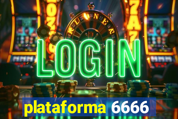 plataforma 6666